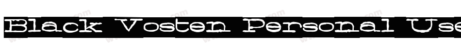 Black Vosten Personal Use字体转换